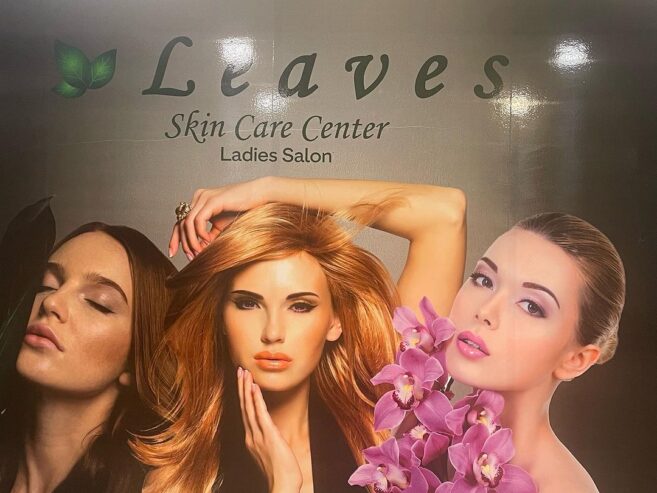 Leaves Skin Care Center – Ladies Salon – Now @ Atrium Mall – Be Special